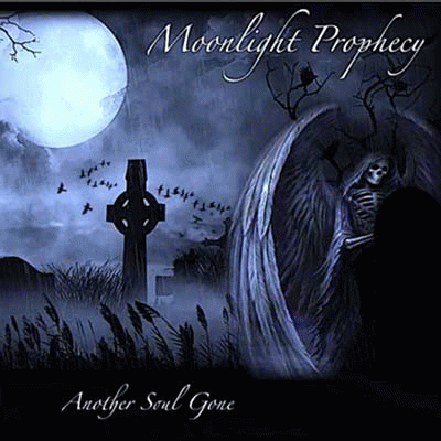 Moonlight Prophecy : Another Soul Gone